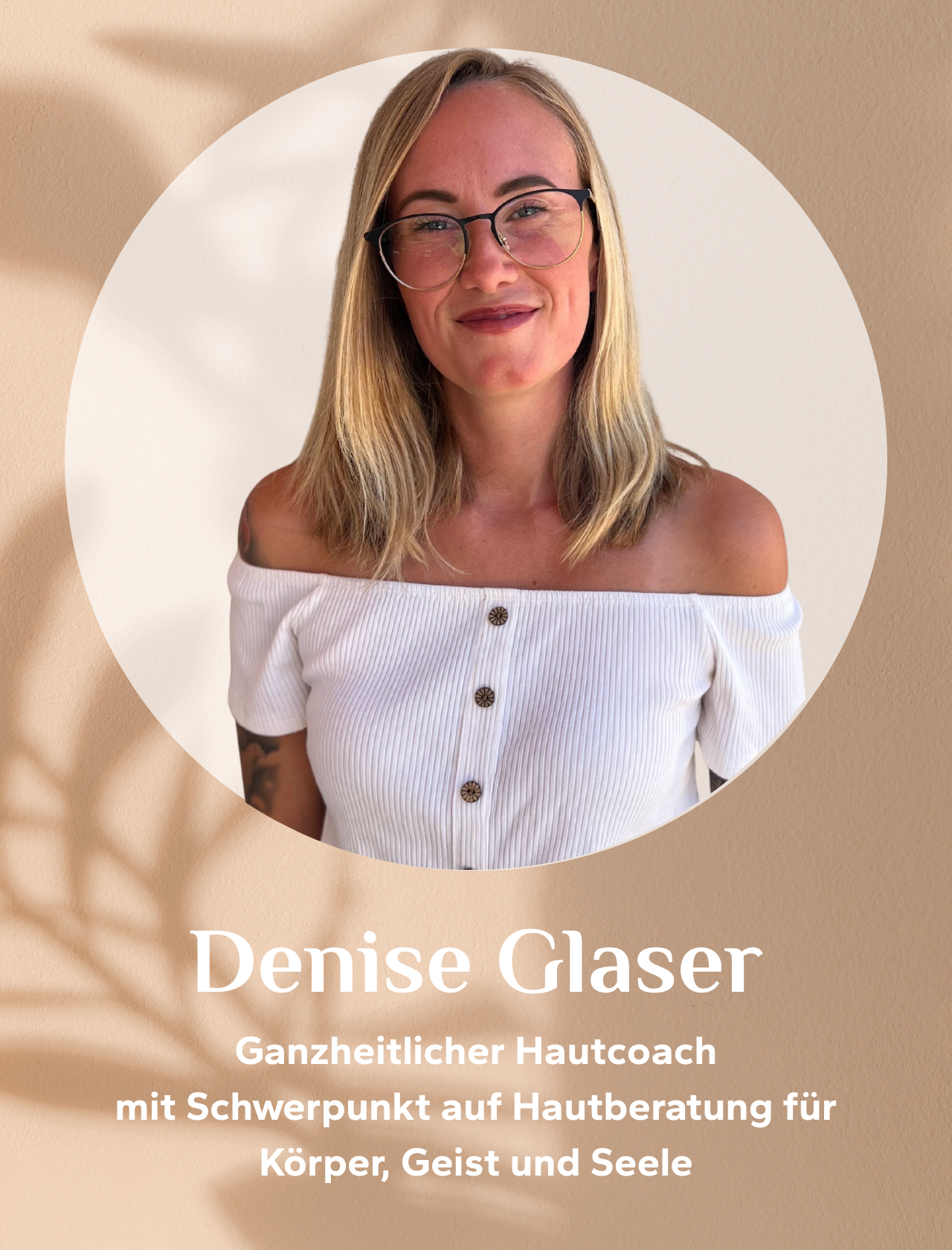 Skin-Session mit Denise Glaser