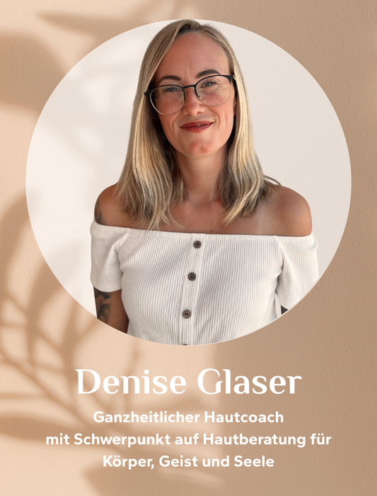 Skin-Session mit Denise Glaser