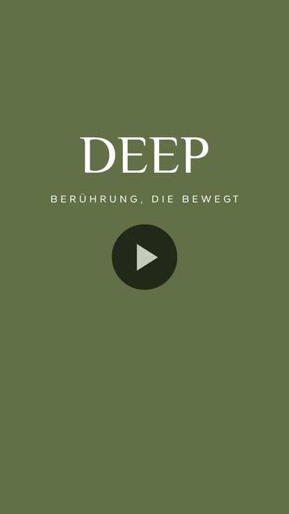 DEEP - Berührung, die bewegt